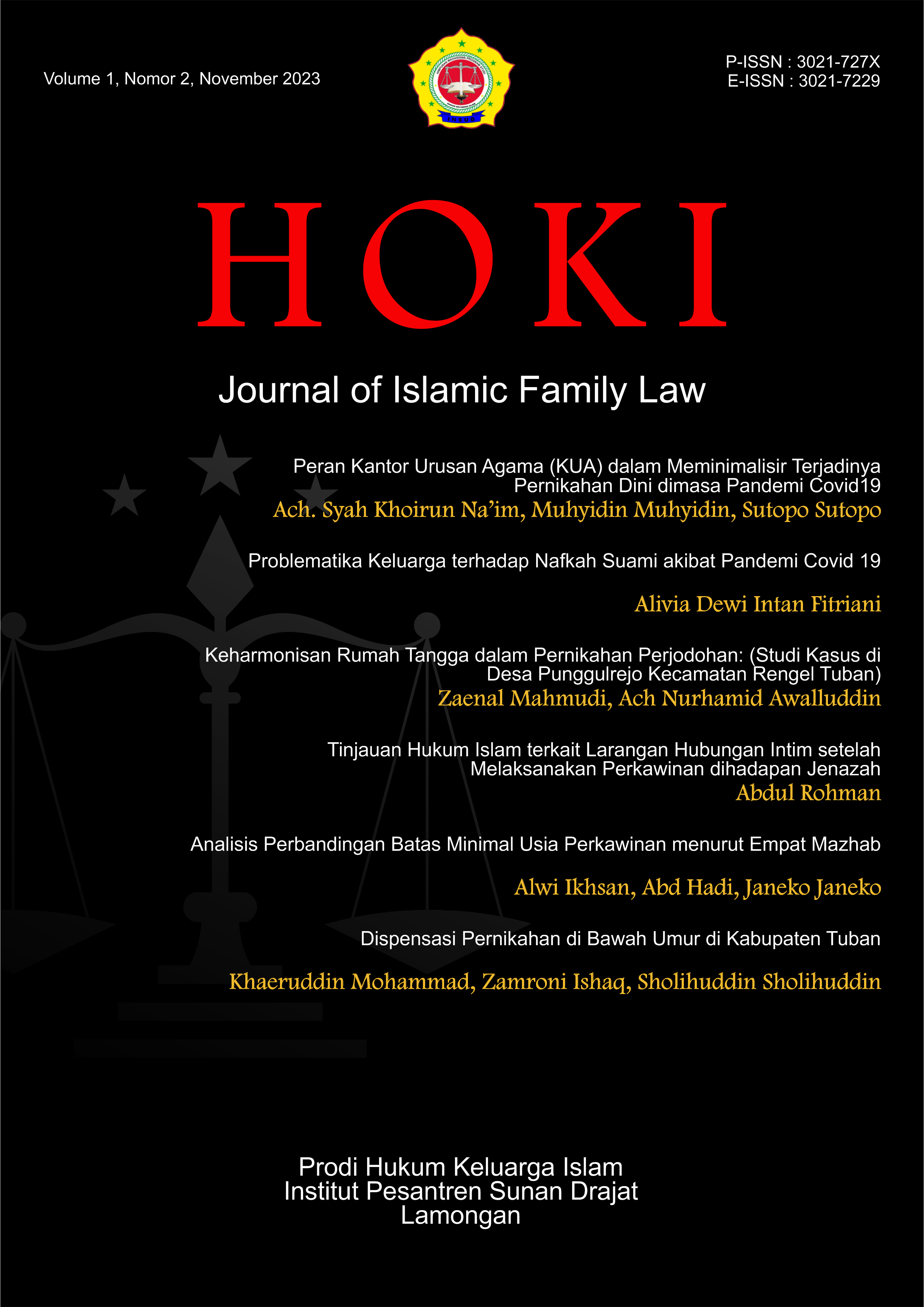 					View Vol. 1 No. 2 (2023): Jurnal HOKI : Journal of Islamic Family Low
				